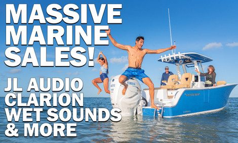 MASSIVE MARINE SALES! JL Audio, Clarion, Wet Sounds & More!