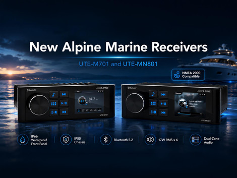 Alpine UTE-M701 & UTE-MN801 Marine Receivers Are Here