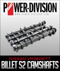GSC P-D Nissan VR38DETT S2 Cams 274/274 Billet - 7045S2