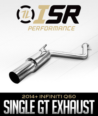 ISR Performance Single GT Exhaust - 2014+ Infiniti Q50  VQ37 VR30 - IS-GT-Q50