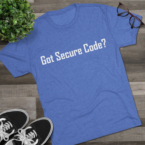 SCA T-Shirt - Got Secure Code? - Secure Code Alliance (SCA)