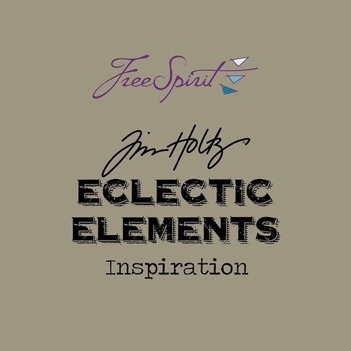 Tim Holtz Eclectic Elements Inspiration Tim Holtz Eclectic Elements Inspiration