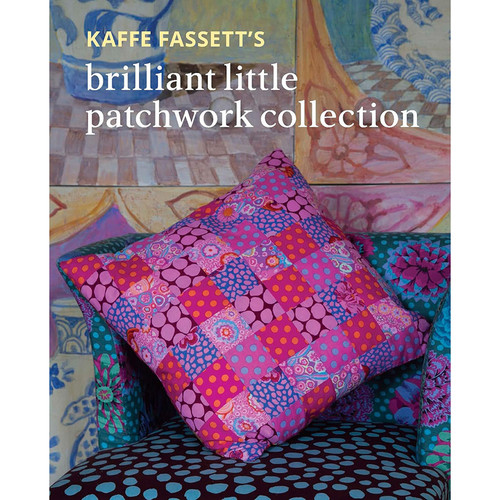 Kaffe Fassett's Brillant Little Patchwork Images
