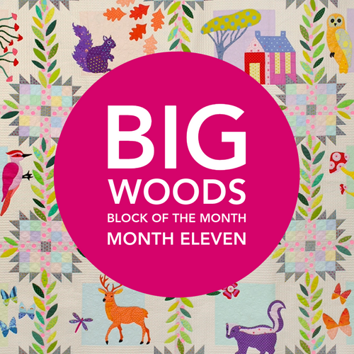 9a. Big Woods BOM: Month Eleven