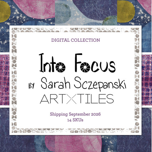 Into Focus by Sarah Sczepanski Artxtiles