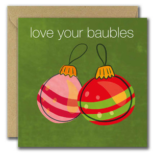 She Designs He prints - Christmas Card -Love Your Baubles
