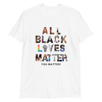 All Black Lives Matter Unisex T-Shirt
