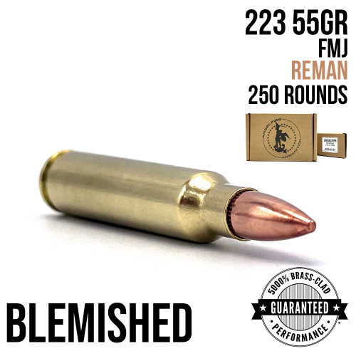 223 - 55GR - FMJ - REMAN - QUARTER CASE - 250 - Blemished