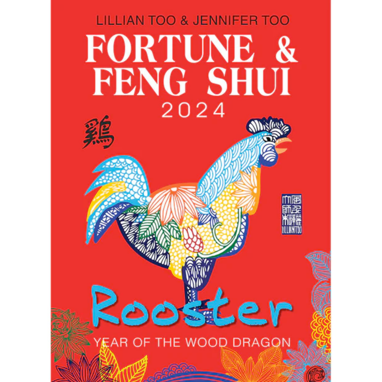 Feng Shui ROOSTER 2024