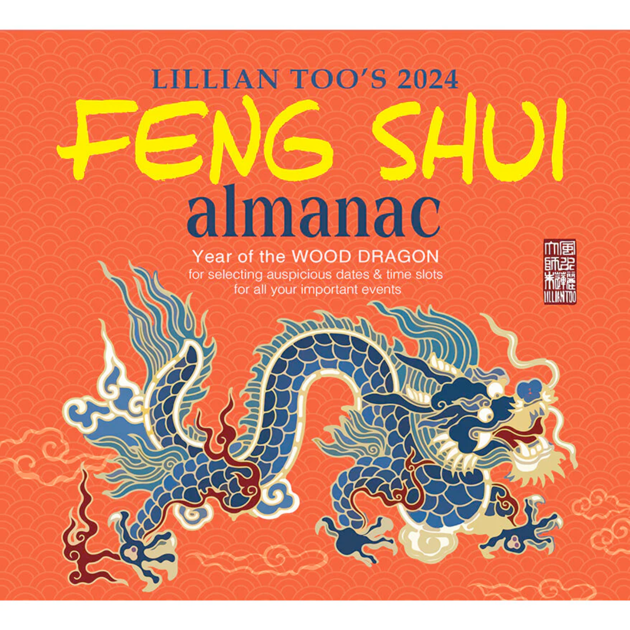 LILLIAN TOO'S FENG SHUI 2024 ALMANAC