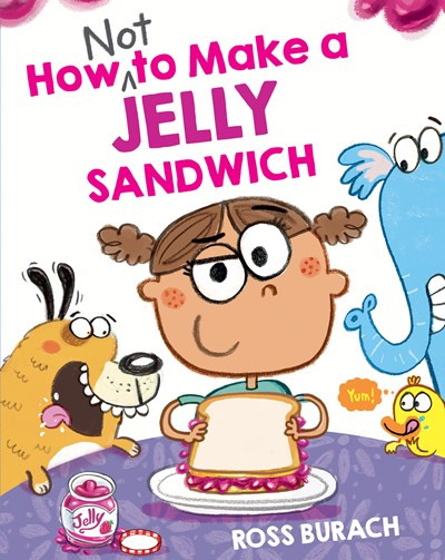 test How NOT to Make a Jelly Sandwich