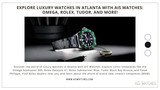 Explore Luxury Watches in Atlanta with AIS Watches: Omega, Rolex, Tudor, and More!