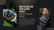 How to Care for Your Luxury Watch: Expert Tips and Tricks