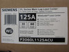 Siemens P3060L1125ACU Loadcenters and Panelboards 125A 120V 50/60Hz 1Ph 3Wire 60Cir 30Sp NEMA 1