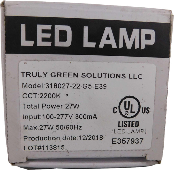 Truly Green Solutions 318027-22-G5-E39 LED Bulbs Light Bulb 27W
