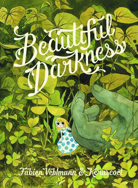 Beautiful Darkness HC (Mature Readers) -- DEC131122 Beautiful Darkness HC (Mature Readers) -- DEC131122