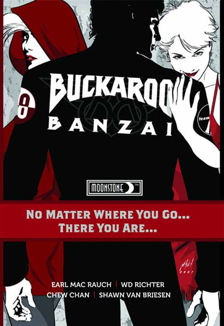 Buckaroo Banzai No Matter Where You Go HC -- FEB121094