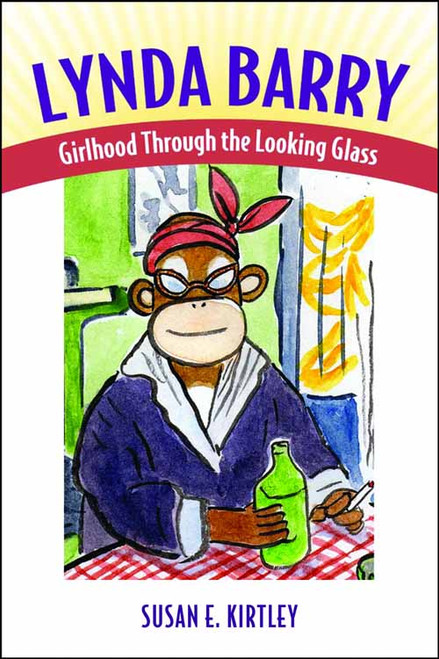 Lynda Barry Girlhood Through The Looking Glass HC -- JAN121379