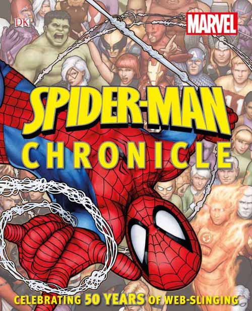 Spider Man Chronicle Year By Year Visual Hist HC -- JUL121369