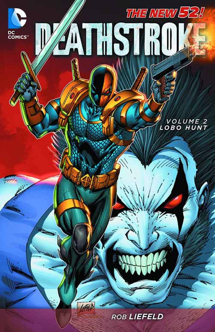 Deathstroke TPB Vol 02 Lobo Hunt (n52) -- NOV130231 Deathstroke TPB Vol 02 Lobo Hunt (n52) -- NOV130231