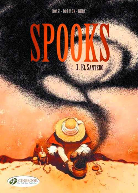 Spooks Graphic Novel GN Vol 03 El Santero -- NOV130935