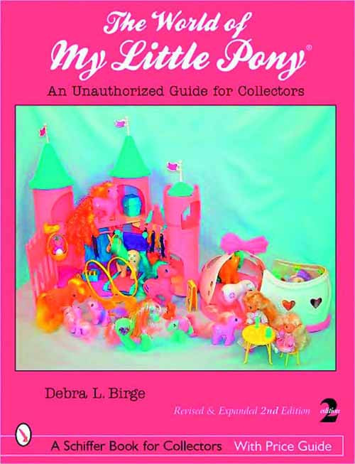 World Of My Little Pony Unauth Guide For Collectors SC -- NOV131371