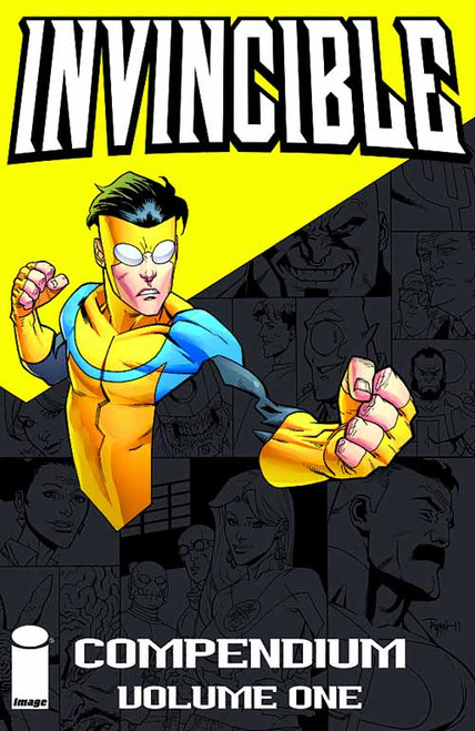 Invincible Compendium TPB Vol 01 -- NOV110432 Invincible Compendium TPB Vol 01 -- NOV110432