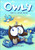 Owly Graphic Novel Vol 02 Just A Little Blue New Printing -- NOV131246