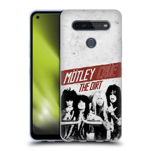 Motley Crue Key Art The Dirt Soft Gel Case for LG K51S