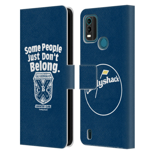 Caddyshack Graphics Some People Just Don't Belong Leather Book Wallet Case Cover For Nokia G11 Plus