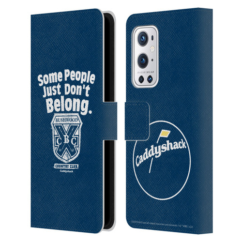 Caddyshack Graphics Some People Just Don't Belong Leather Book Wallet Case Cover For OnePlus 9 Pro