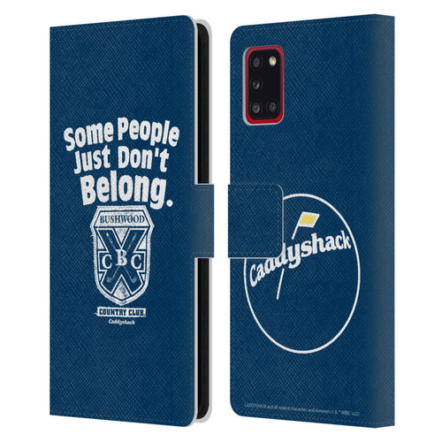 Caddyshack Graphics Some People Just Don't Belong Leather Book Wallet Case Cover For Samsung Galaxy A31 (2020)