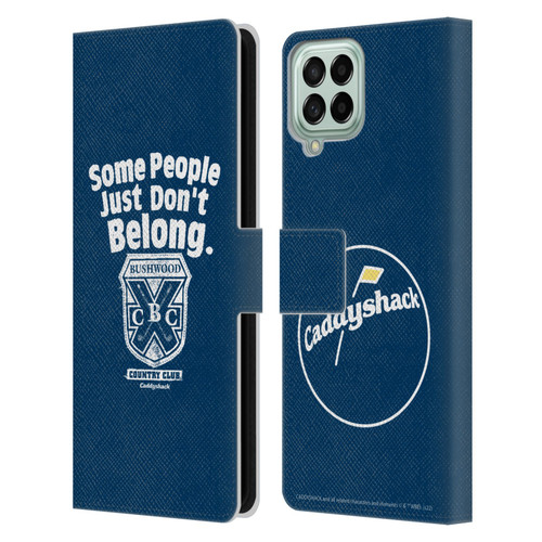 Caddyshack Graphics Some People Just Don't Belong Leather Book Wallet Case Cover For Samsung Galaxy M53 (2022)