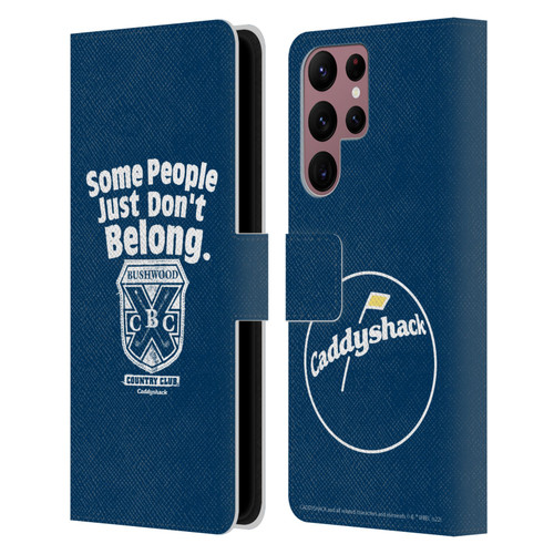 Caddyshack Graphics Some People Just Don't Belong Leather Book Wallet Case Cover For Samsung Galaxy S22 Ultra 5G