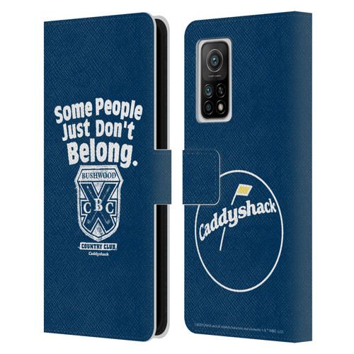 Caddyshack Graphics Some People Just Don't Belong Leather Book Wallet Case Cover For Xiaomi Mi 10T 5G