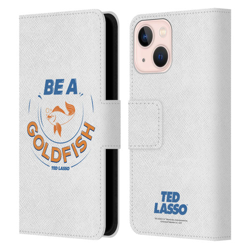 Ted Lasso Season 1 Graphics Be A Goldfish Leather Book Wallet Case Cover For Apple iPhone 13 Mini