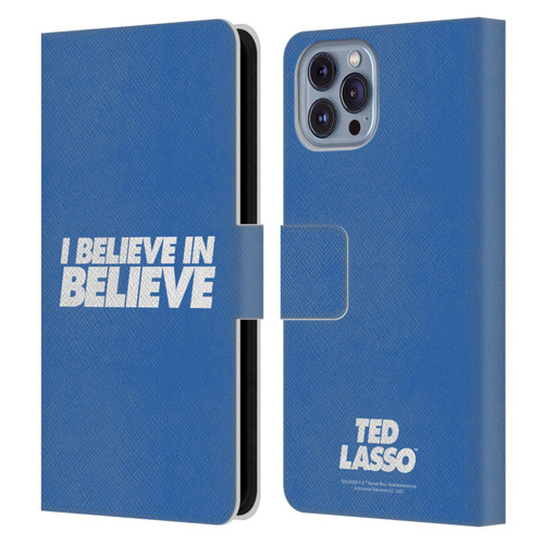 Ted Lasso Season 1 Graphics I Believe In Believe Leather Book Wallet Case Cover For Apple iPhone 14