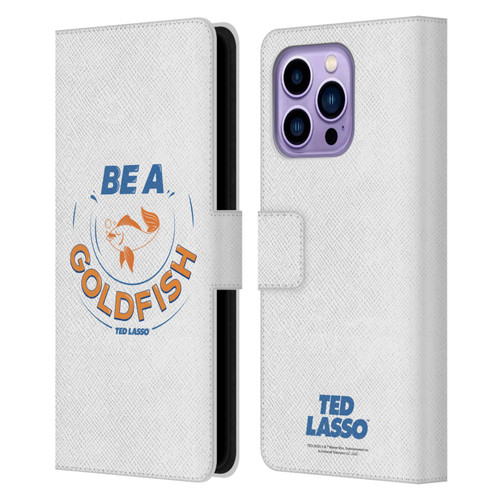 Ted Lasso Season 1 Graphics Be A Goldfish Leather Book Wallet Case Cover For Apple iPhone 14 Pro Max