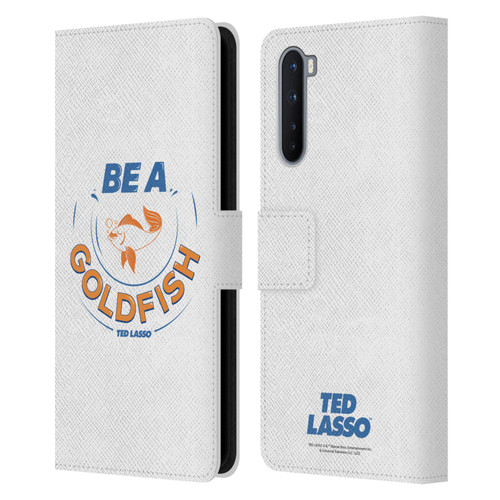 Ted Lasso Season 1 Graphics Be A Goldfish Leather Book Wallet Case Cover For OnePlus Nord 5G