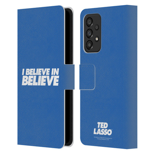 Ted Lasso Season 1 Graphics I Believe In Believe Leather Book Wallet Case Cover For Samsung Galaxy A33 5G (2022)