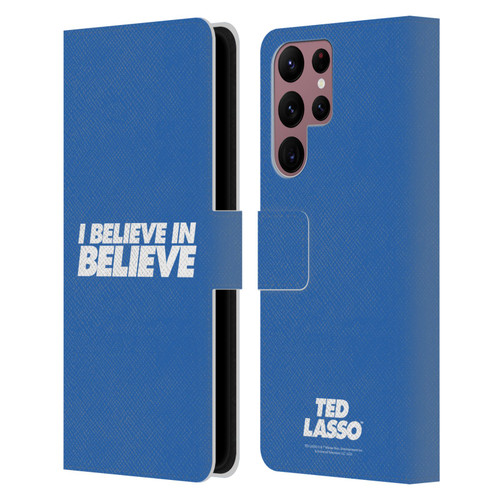 Ted Lasso Season 1 Graphics I Believe In Believe Leather Book Wallet Case Cover For Samsung Galaxy S22 Ultra 5G