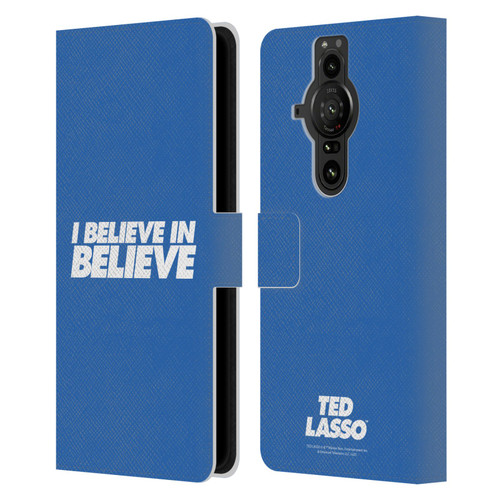 Ted Lasso Season 1 Graphics I Believe In Believe Leather Book Wallet Case Cover For Sony Xperia Pro-I