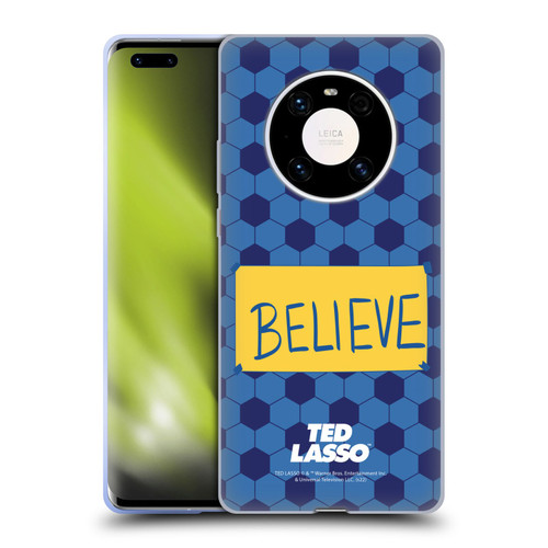 Ted Lasso Season 1 Graphics Believe Soft Gel Case for Huawei Mate 40 Pro 5G