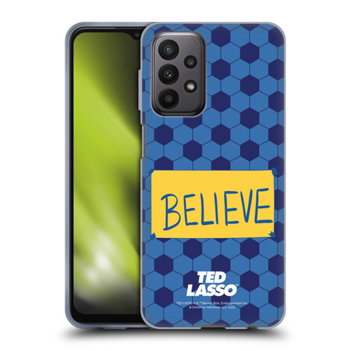 Ted Lasso Season 1 Graphics Believe Soft Gel Case for Samsung Galaxy A23 / 5G (2022)