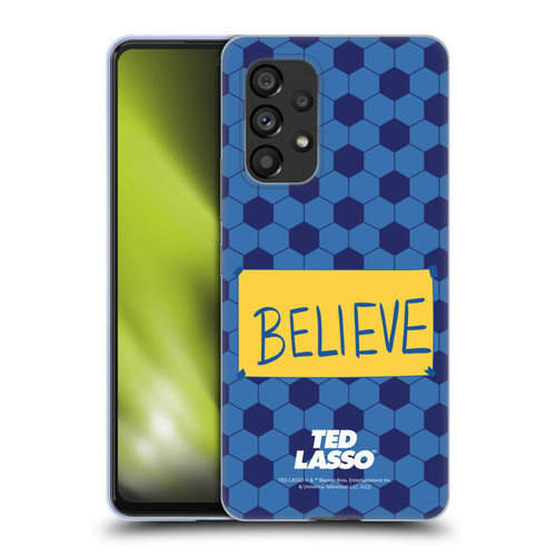Ted Lasso Season 1 Graphics Believe Soft Gel Case for Samsung Galaxy A53 5G (2022)