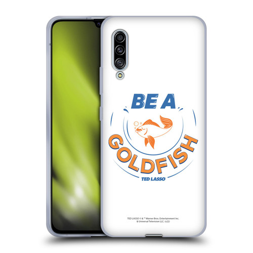 Ted Lasso Season 1 Graphics Be A Goldfish Soft Gel Case for Samsung Galaxy A90 5G (2019)