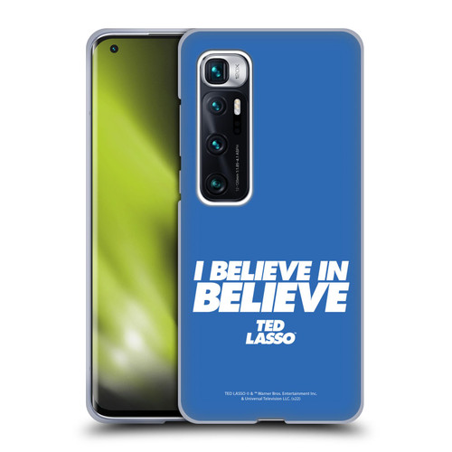Ted Lasso Season 1 Graphics I Believe In Believe Soft Gel Case for Xiaomi Mi 10 Ultra 5G