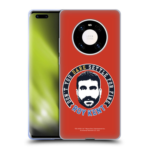 Ted Lasso Season 2 Graphics Roy Kent Soft Gel Case for Huawei Mate 40 Pro 5G