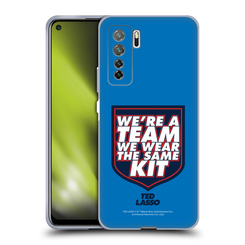 Ted Lasso Season 2 Graphics We're A Team Soft Gel Case for Huawei Nova 7 SE/P40 Lite 5G