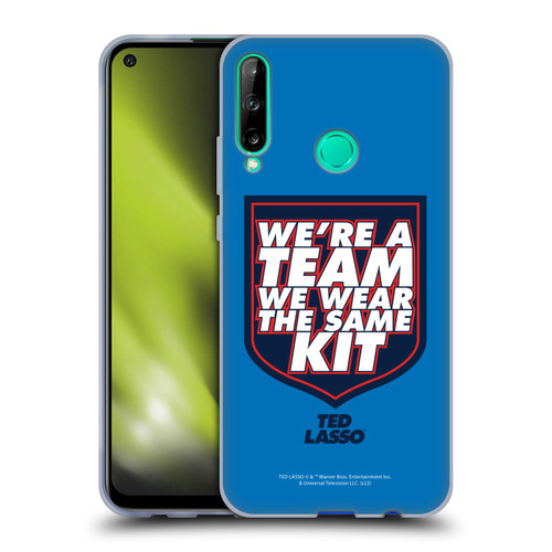Ted Lasso Season 2 Graphics We're A Team Soft Gel Case for Huawei P40 lite E